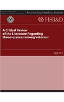 Critical Review of the Literature Regarding Homelessness Among Veterans