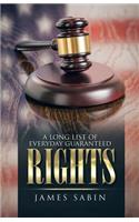 Long List of Everyday Guaranteed Rights