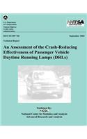 Assessment of the Crash-Reducing Effectiveness of Passenger Vehicle Daytime Running Lamps: NHTSA Technical Report DOT HS 809 760