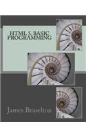HTML 5. Basic Programming