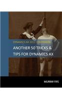 Another 50 Tips & Tricks For Dynamics AX 2012