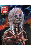 Weng's Chop #6 (Kinski's Chop Cover)