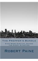 Prepper's Bundle: Even More Survival Guides for Every Situation