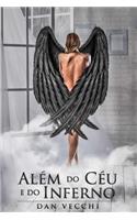 Além do Céu e do Inferno
