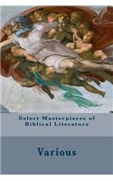 Select Masterpieces of Biblical Literature