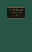 After Brexit: Future Trade Relations Between the UK and the European Union
