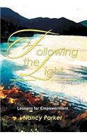 Following the Light