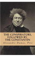 conspirators, followed by, The Constantin