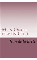 Mon Oncle et mon Cure