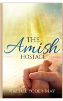 The Amish Hostage