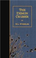 The Demon Cruiser