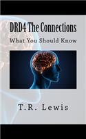 DRD4 The Connections