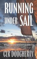 Running Under Sail - A Connie Barrera Thriller