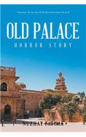 Old Palace