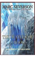 The Waters of Chaos: Book Three of the Chaos Series(Chaos)
