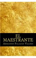 El Maestrante