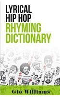 Lyrical Hip Hop Rhyming Dictionary