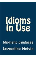 Idioms In Use