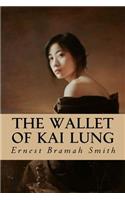 The Wallet of Kai Lung