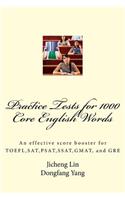 Practice Tests for 1000 Core English Words