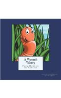 Worm's Worry