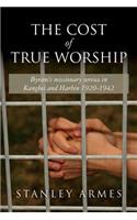 Cost of True Worship