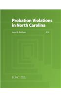 Probation Violations in North Carolina