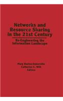 Networks and Resource Sharing in the 21st Century