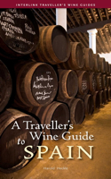 Traveller's Wine Guide to Spain