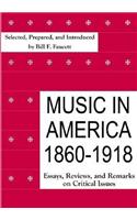 Music in America, 1860-1918