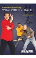 Grandmaster Cheung's Wing Chun Kung Fu