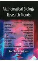 Mathematical Biology Research Trends