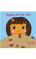 Bugbug and the Ants