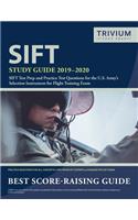 SIFT Study Guide 2019-2020: SIFT Test Prep and Practice Test Questions for the U.S. Army's Selection Instrument for Flight Training Exam