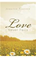 Love Never Fails