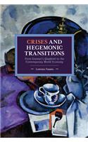 Crises and Hegemonic Transitions