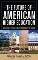 Future of American Higher Education