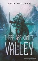 There Are Giants in This Valley: (1 Giants War Trilogy)