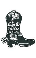 life is better in boots