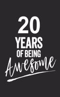 20 years of being awesome