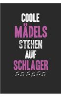 Coole Mädels stehen auf Schlager