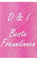 D & I. Beste Freundinnen