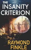 The Insanity Criterion