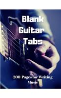 Blank Guitar Tabs: 200 Pages of Guitar Tabs with Six 6-line Staves and 7 blank Chord diagrams per page. Write Your Own Music. Music Composition, Guitar Tabs 8.5x11