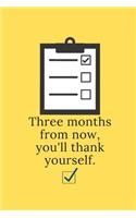 Three months from now, you'll thank yourself.: Weekly Meal Planner Make Your Own Meal Plan for Healthy Meals