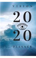 2020 Vision Planner: calendar, daily, weekly, monthly notes, daily, to-do, goals, tracker & organizer notebook. 6x9, 100 pages