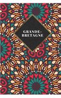 Grande-Bretagne: Carnet de voyage ligné - Journal de voyage pour hommes et femmes avec lignes