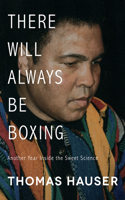 There Will Always Be Boxing