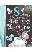 8 And Unicorns Stole My Heart