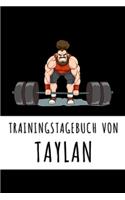 Trainingstagebuch von Taylan: Personalisierter Tagesplaner für dein Fitness- und Krafttraining im Fitnessstudio oder Zuhause